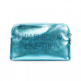 Ariel I Washed Up Like This Cosmetic Bag
