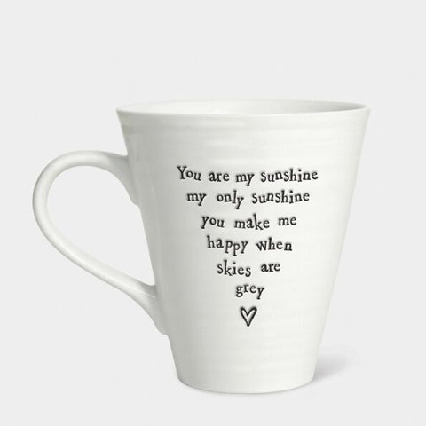 'You Are My Sunshine...' Conical Mug